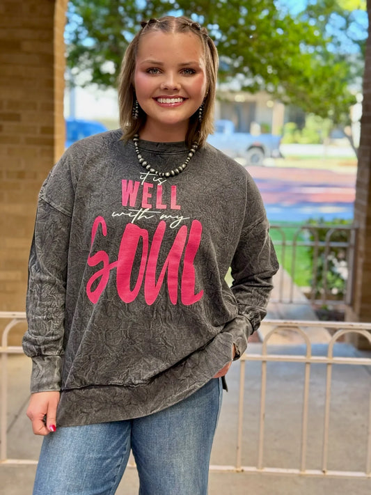 It is Well with my Soul Sweatshirt